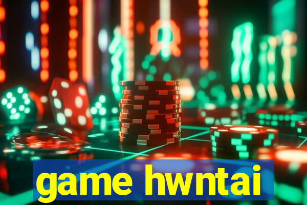 game hwntai